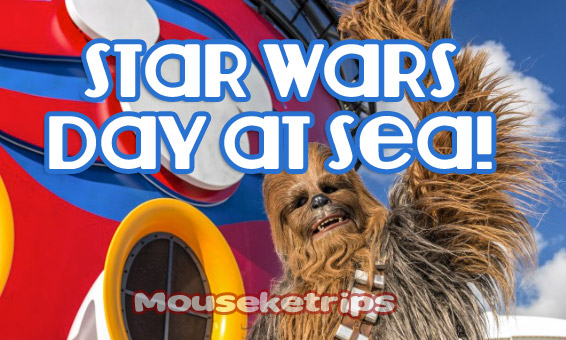 2017 Disney Cruise Star Wars Day at Sea