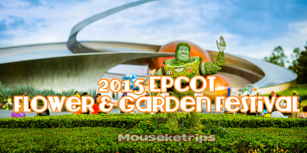 Epcot Flower and Garden Festival 2015