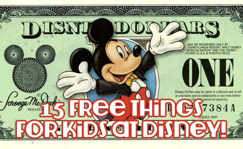15 Free Things For Kids of All Ages At Walt Disney World