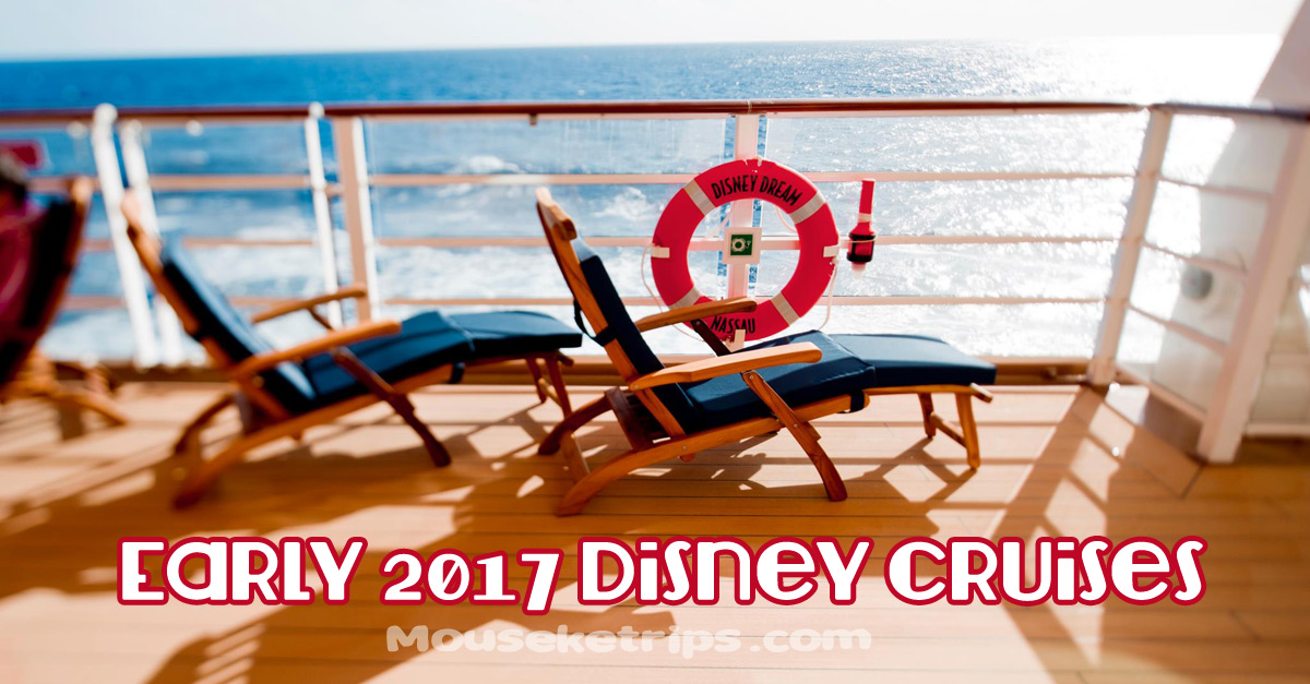 Early 2017 Disney Cruises