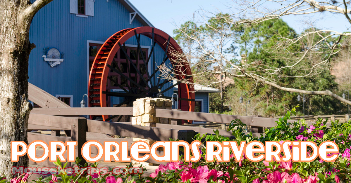 Why you will love Disney’s Port Orleans Riverside Resort