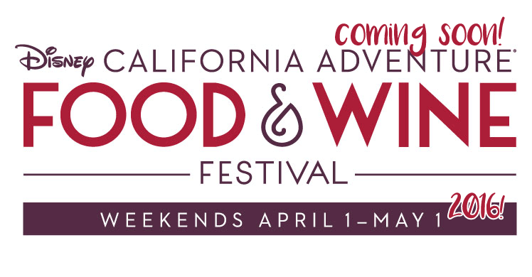2016 Disneyland Food and Wine Festival