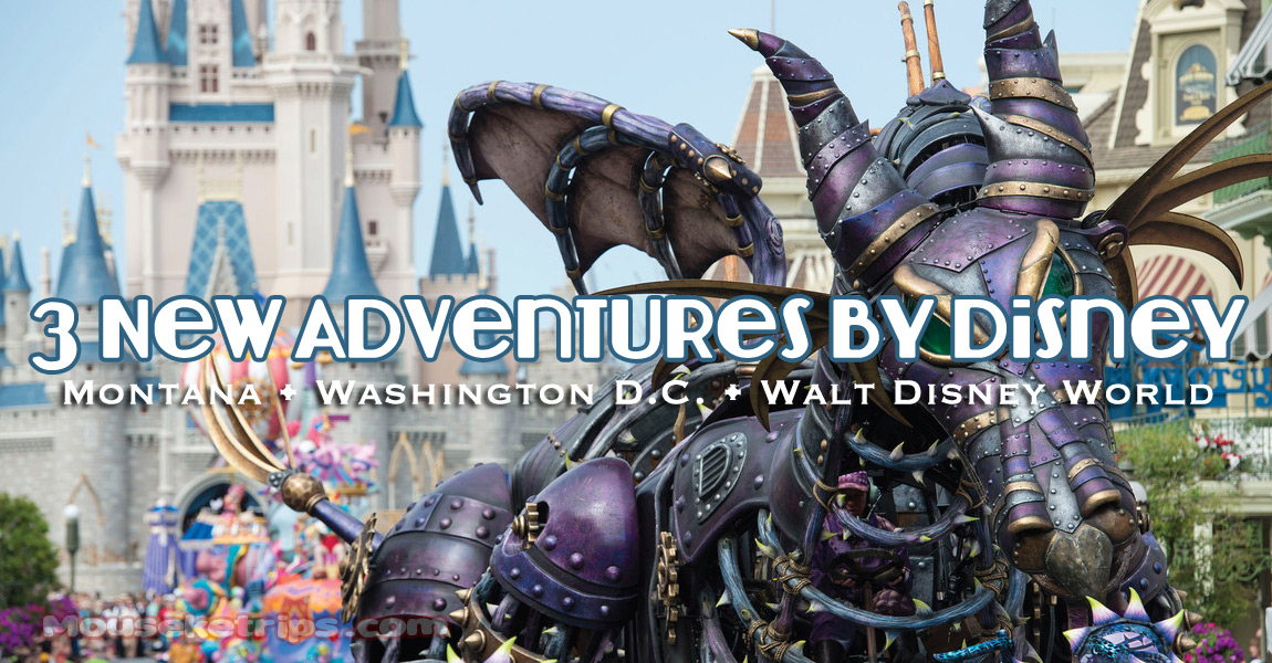 Three New Adventures by Disney for 2016