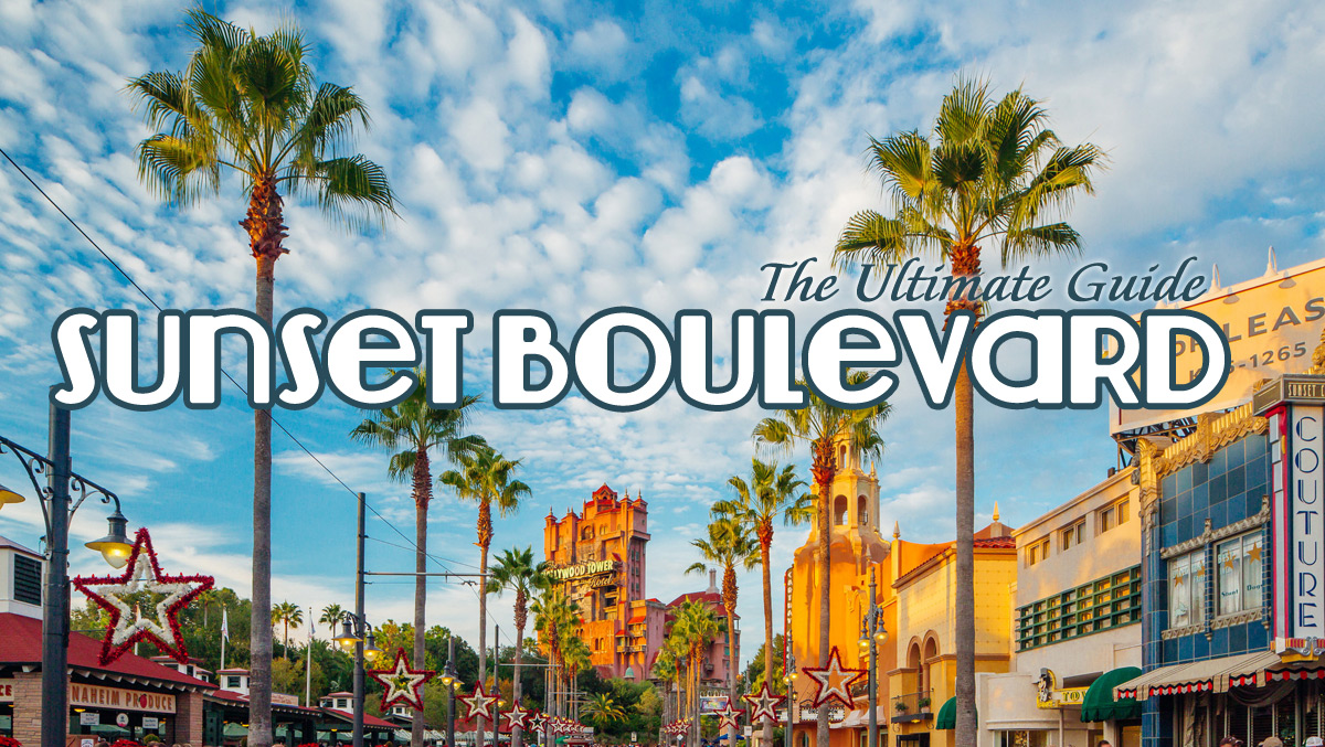 Ultimate Guide to Sunset Boulevard