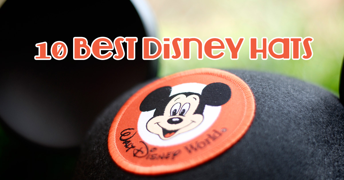 10 Best Disney Hats