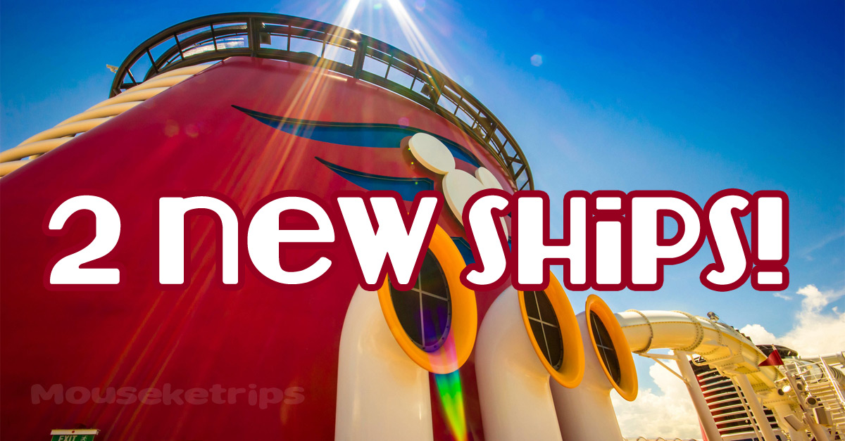 Disney Cruise adding two new Ships