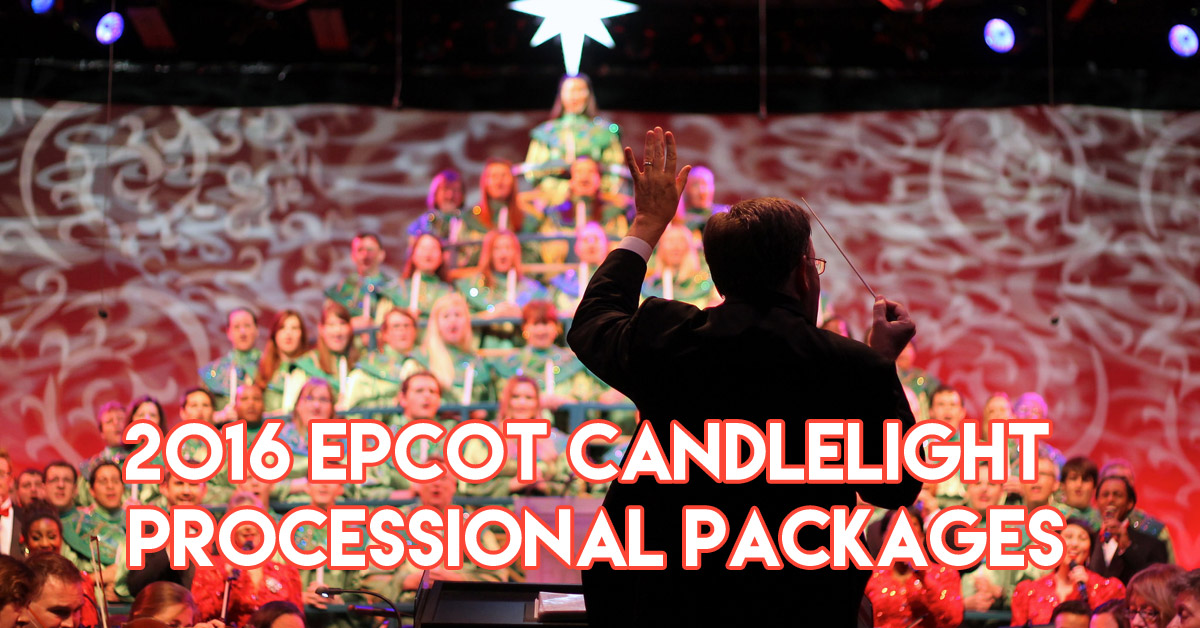 2016 Candlelight Processional Packages