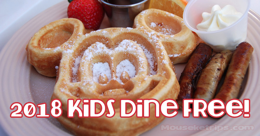 2018 Walt Disney World Kids Dine Free