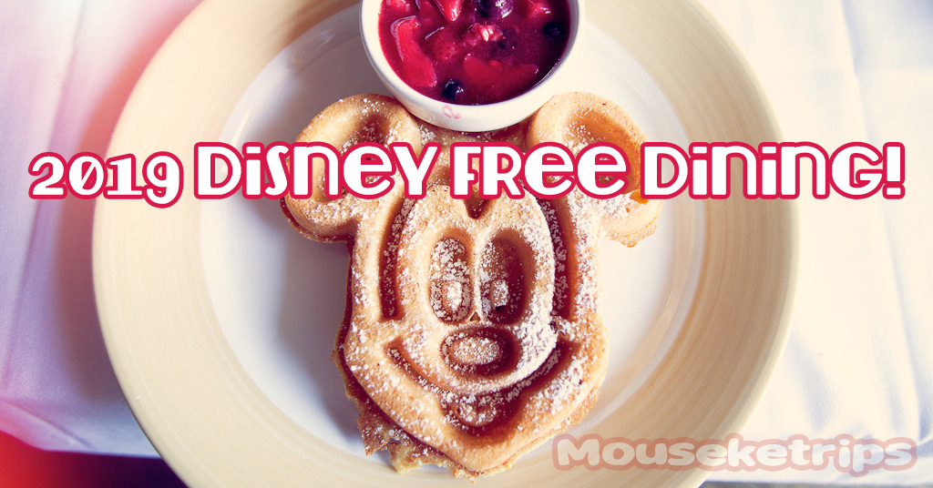 2019 Walt Disney World Free Dining Discount